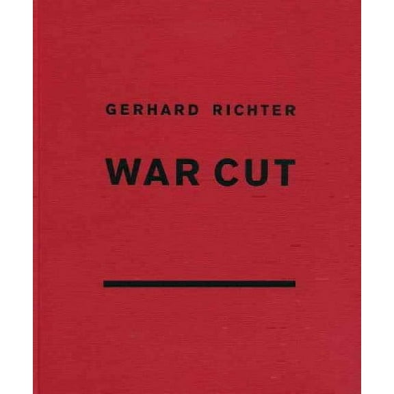 Gerhard Richter: War Cut (English Edition) (Hardcover)