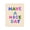 Have a Nice Day, variant on Stupell Industries Contemporary Gummy Candy Alphabet Canvas Art, 16 x 20, by LISH Creative