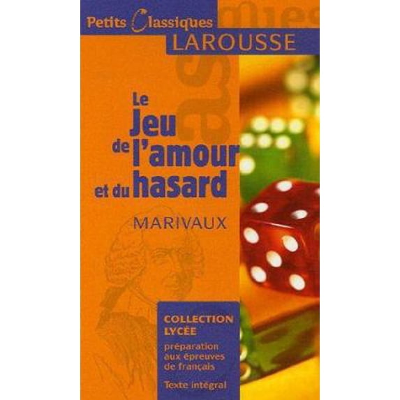 Pre-Owned Le Jeu De L'amour Et Du Hasard (Petits Classiques) (French Edition) (Paperback) 203583211X 9782035832115