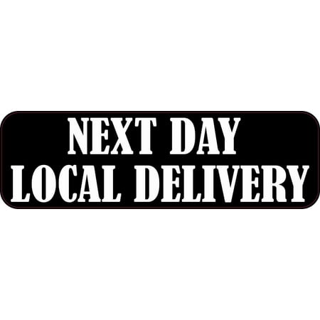 10in x 3in Next Day Local Delivery Sticker Vinyl Business Door Sign Decal