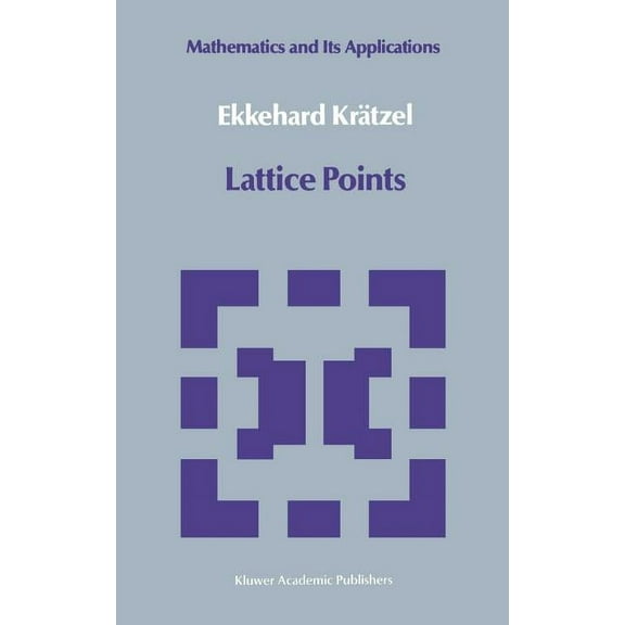 Mathematics and Its Applications Lattice Points, Book 33, (Hardcover)