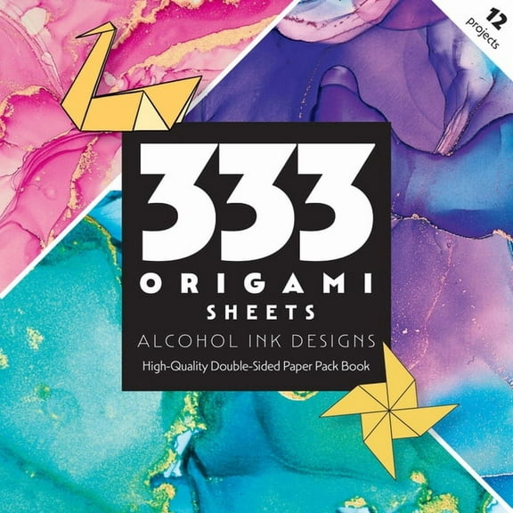 333 Origami Sheets Alcohol Ink Designs: High-Quality Double-Sided Paper Pack Book (Other)