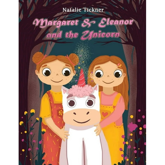 Margaret & Eleanor and the Unicorn, (Paperback)