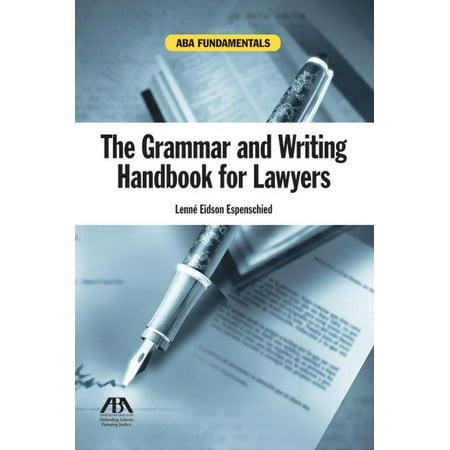 UPC: 9781616328825 | ABA Fundamentals: The Grammar and Writing Handbook for Lawyers: Grammar and Writing Handbook for Lawyers (Paperback)