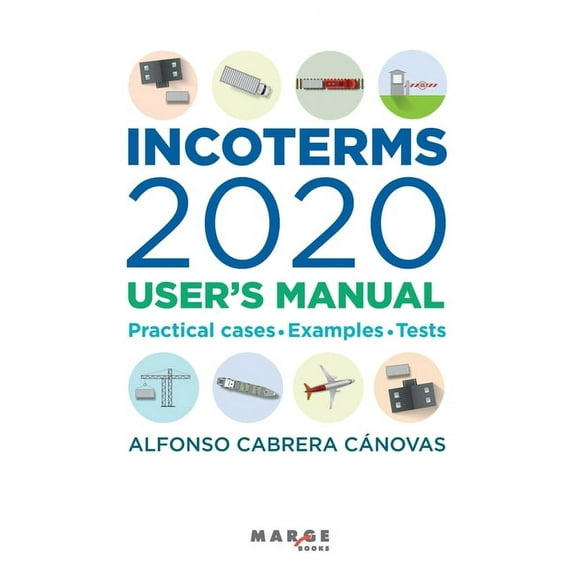 Incoterms 2020. User's manual, (Paperback)