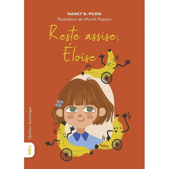 L'Univers de Roselionne Reste Assise, Éloïse, (Paperback)