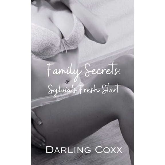 Family Secrets: Sylvia's Fresh Start (Paperback)