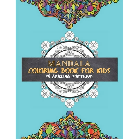 Mandala Coloring Book For Kids 48 amazing patterns: Book '8.5x11' with Easy, and Relaxing for Boys and Girls  Paperback  1651020922 9781651020920 buz book