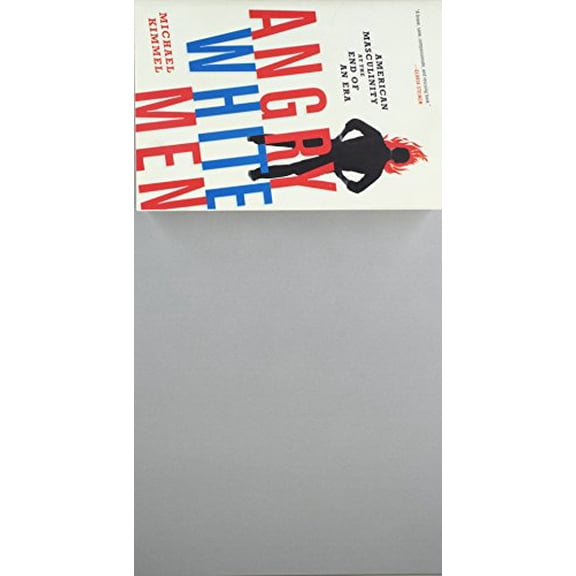 Pre-Owned Angry White Men: American Masculinity at the End of an Era (Paperback) 1568585136 9781568585130