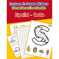 Espa?ol - Serbio: Escritura & Colorear Alfabeto Libros Educaci?n Infantiles: Spanish Serbian Practicar alfabeto ABC letras con dibujos a