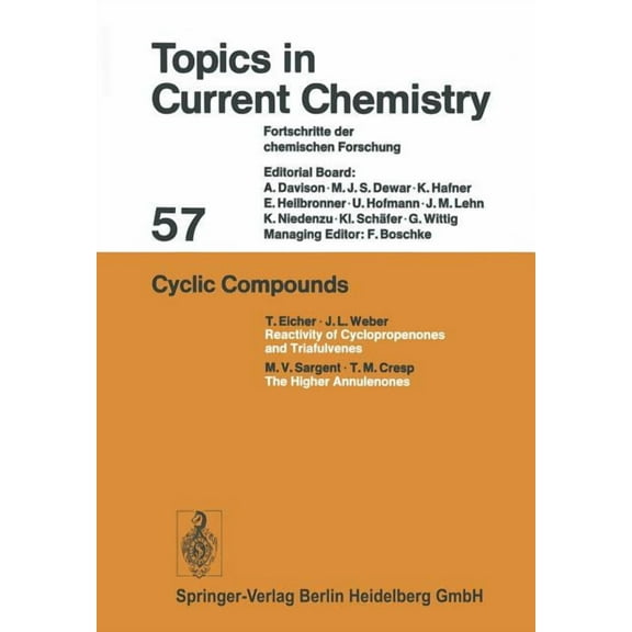 Topics in Current Chemistry Cyclic Compounds, Book 57, (Paperback)