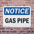 thumbnail image 4 of (2 Pack) Gas Pipe OSHA Notice Sign 18 Inch X 12 Inch Indoor / Outdoor Rust-Free Aluminum Metal Signs for Workplace, Workshop, and Construction Site, Made in the USA, 4 of 8