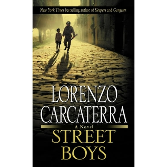 Pre-Owned Street Boys (Paperback 9780345410993) by Lorenzo Carcaterra