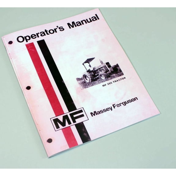 Massey Ferguson Mf 285 Tractor Owners Operators Manual Instruction Book