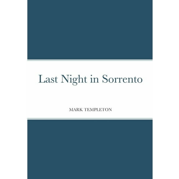 Last Night in Sorrento, (Paperback)