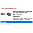 thumbnail image 2 of Headlight Dimmer Switch - Compatible with 2007 - 2009 Pontiac G5 2008, 2 of 2
