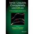 thumbnail image 2 of Ionic Liquids Completely UnCOILed: Critical Expert Overviews, 2 of 2