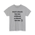 thumbnail image 3 of Don't check for me without a check for me Short-Sleeved Unisex Crew T-Shirt, 3 of 4