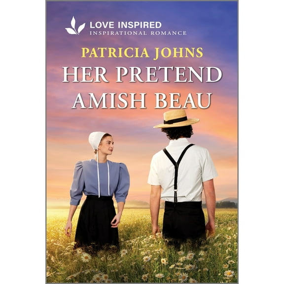 Pre-Owned Her Pretend Amish Beau: An Uplifting Inspirational Romance (Mass Market Paperback) 1335936645 9781335936646