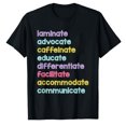 thumbnail image 1 of AALJY Laminate Advocate Caffeinate Educate Differentiate T-Shirt, 1 of 5
