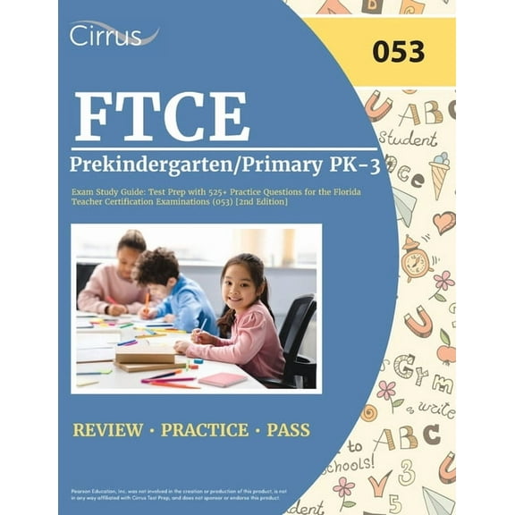FTCE Prekindergarten/Primary PK-3 Exam Study Guide: Test Prep with 525  Practice Questions for the Florida Teacher Certi, (Paperback)