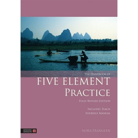 UPC: 9781848191884 | Five Element Acupuncture: The Handbook of Five Element Practice (Paperback)