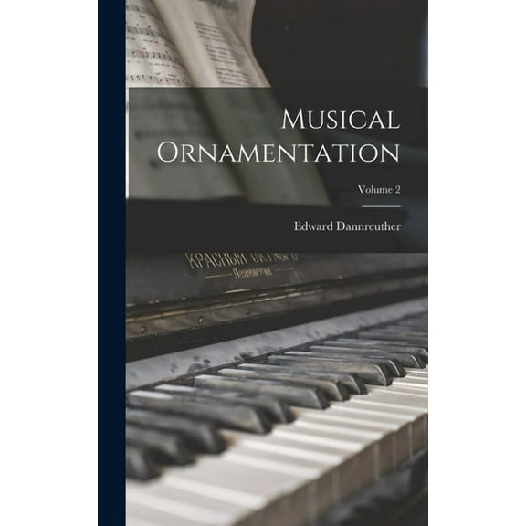 Musical Ornamentation; Volume 2 (Hardcover)