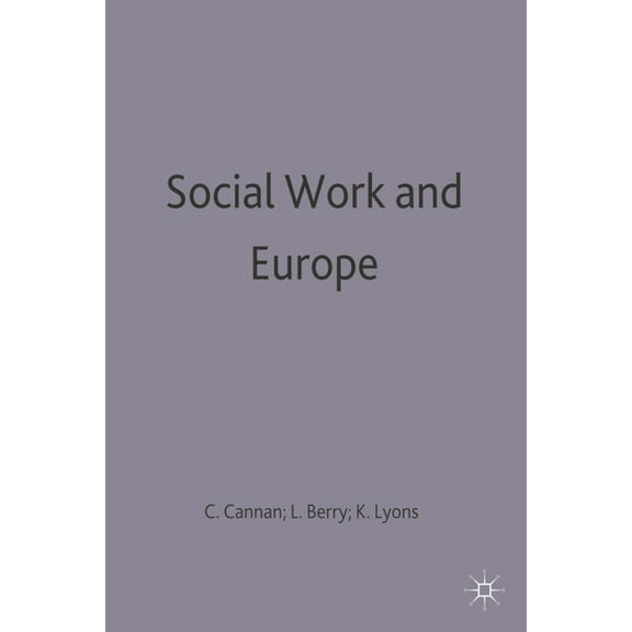 Practical Social Work Social Work and Europe, Book 43, (Paperback)