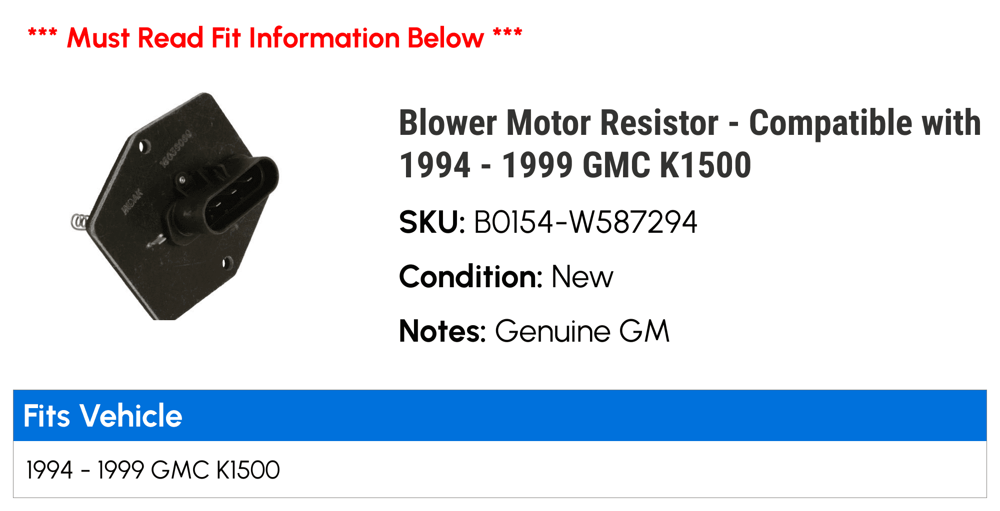 Blower Motor Resistor - Compatible with 1994 - 1999 GMC K1500 1995 1996 1997 1998