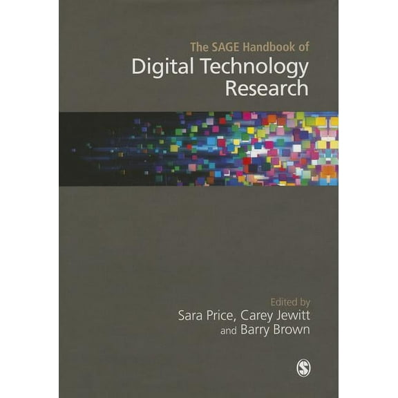 Sage Handbooks The SAGE Handbook of Digital Technology Research, (Hardcover)