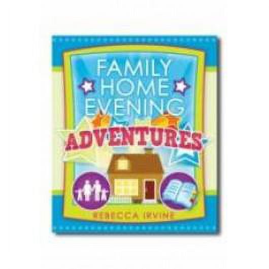 Family Home Evening Adventures Book