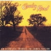 Country Road: An Acoustic Tribute To James Taylor