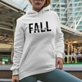 thumbnail image 2 of Fall Vibes, Autumn Season Feeling Themed Merch Gift, White Hooded Sweatshirt or Hoodie, Small, 2 of 5