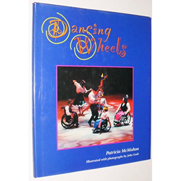 Pre-Owned Dancing Wheels (Hardcover) 0395888891 9780395888896