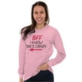 thumbnail image 6 of Funny Matching BFF Set for Besties Women's Long Sleeve T Shirt Brisco Brands 3X, 6 of 7