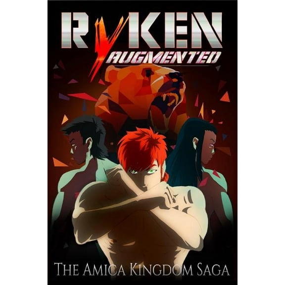 Ryken Augmented Ryken Augmented: The Amica Kingdom Saga, Book 2, (Paperback)