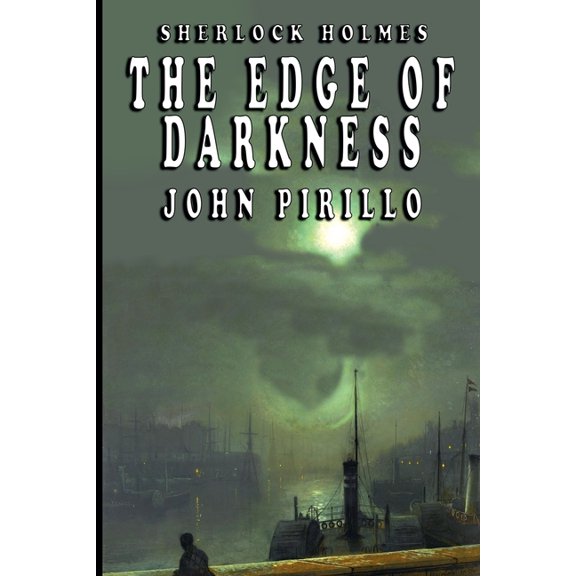 Sherlock Holmes, The Edge of Darkness, (Paperback)