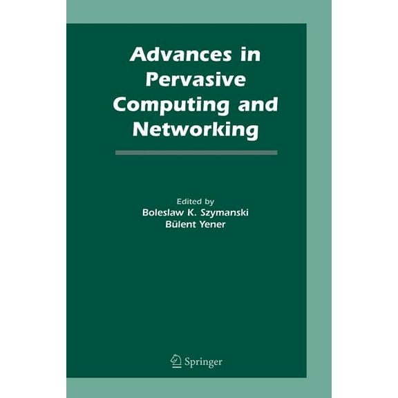 Advances in Pervasive Computing and Networking, (Paperback)