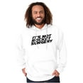 thumbnail image 4 of Funny It's Not Rocket Surgery Joke Hoodie Sweatshirt Women Men Brisco Brands L, 4 of 6