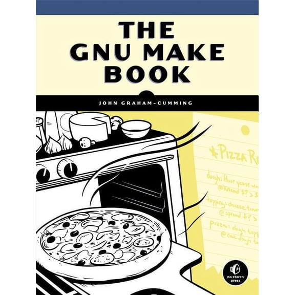 The GNU Make Book (Paperback)