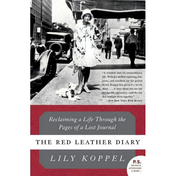 The Red Leather Diary: Reclaiming a Life Through the Pages of a Lost Journal, (Paperback)