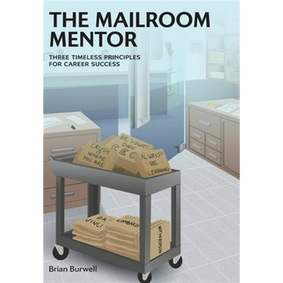 The Mailroom Mentor (Hardcover)