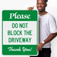 thumbnail image 2 of Do Not Block The Driveway Sign,, 2 of 8