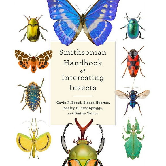 Smithsonian Handbook of Interesting Insects, (Hardcover)