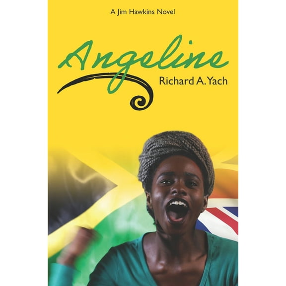 Jim Hawkins Novel: Angeline (Series #4) (Paperback)