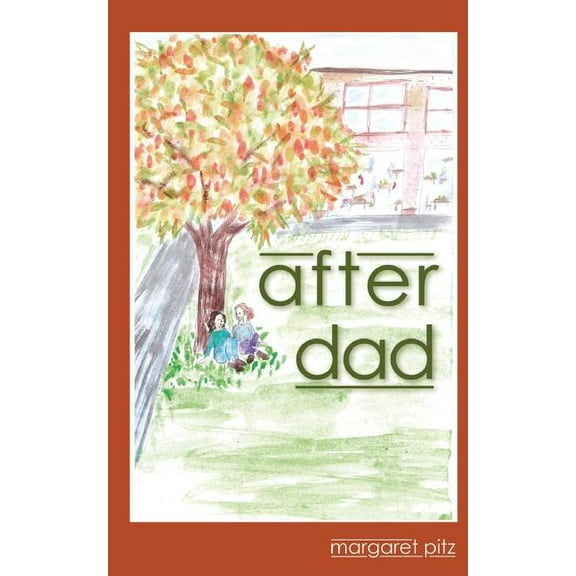 After Dad (Paperback)