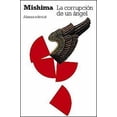 thumbnail image 1 of LA CORRUPCIÓN DE UN ÁNGEL ALIANZA YUKIO MISHIMA, 1 of 2