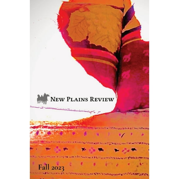 New Plains Review: Fall 2023, (Paperback)