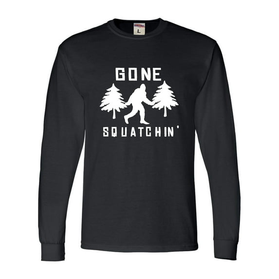 Adult Gone Squatchin' Gone Squatching Bigfoot Sasquatch Long Sleeve T-Shirt