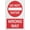Warning Sign 4, variant on Do Not Enter - Wrong Way Aluminum Metal Tin Sign 8"x12" - Safety Restriction Alert Warning Plate, Wrong Way Sign